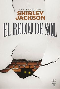 El Reloj de sol | HUGO JACSON PEÑA
