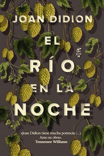 El río en la noche  | JOAN DIDION