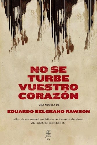 No se turbe vuestro corazón | EDUARDO BELGRANO RAWSON