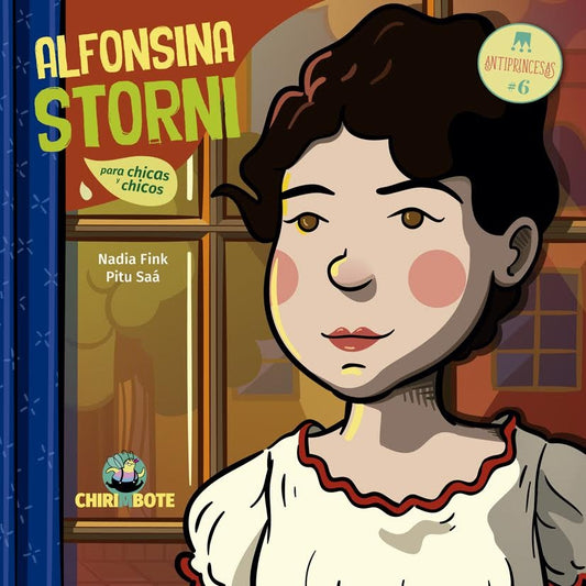 Alfonsina Storni. Colección Antiprincesas | NADIA FINK - PITU SAA