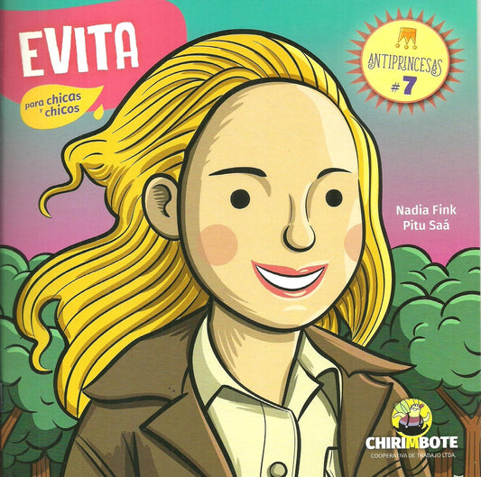 Evita. Colección Antiprincesas 7 | NADIA FINK - PITU SAA