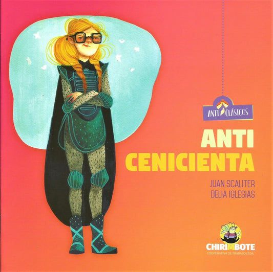 Anti Cenicienta. Anticlásicos 2 | SCALITER, JUAN/ IGLESIAS, DELIA
