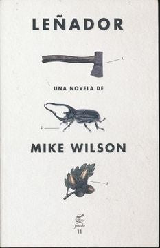 Leñador | MIKE WILSON