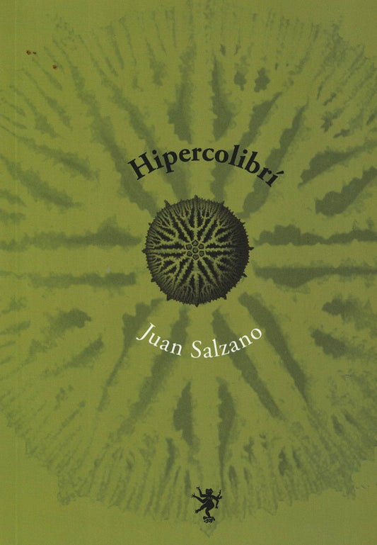Hipercolibrí | JUAN SALZANO