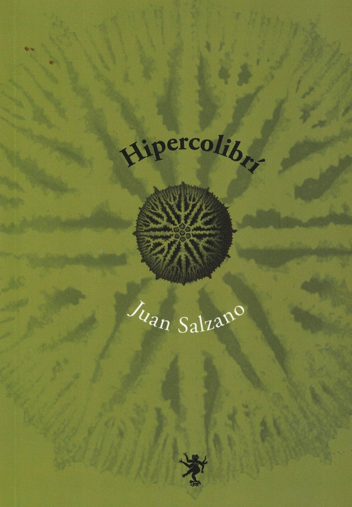 Hipercolibrí | JUAN SALZANO