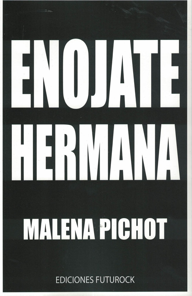 Enojate hermana | MALENA PICHOT