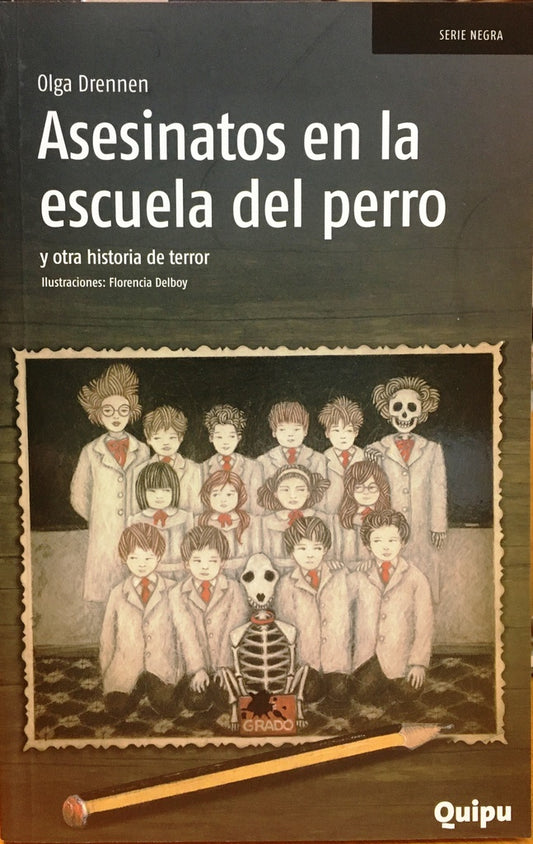 ASESINATOS EN LA ESCUELA DEL PERRO | OLGA DRENNEN