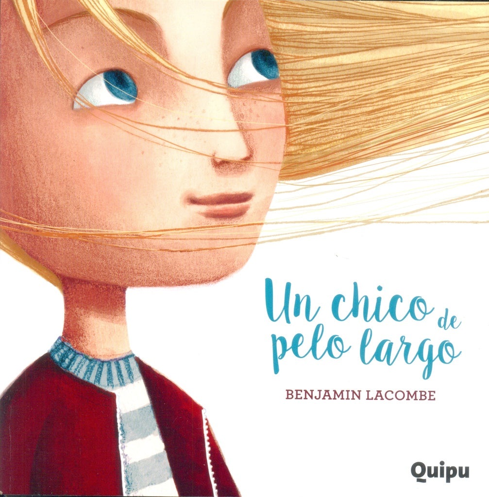 Un chico de pelo largo | Benjamin Lacombe