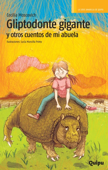 GLIPTODONTE GIGANTE | CECILIA MOSCOVICH