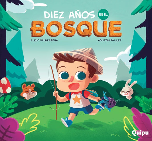 Diez años en el bosque | Valdearena, Paillet