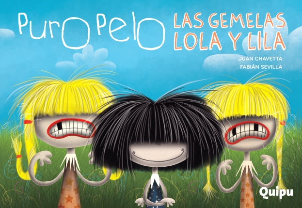 Puro Pelo. Las gemelas Lola y Lila | JUAN / SEVILLA  FABIAN CHAVETTA