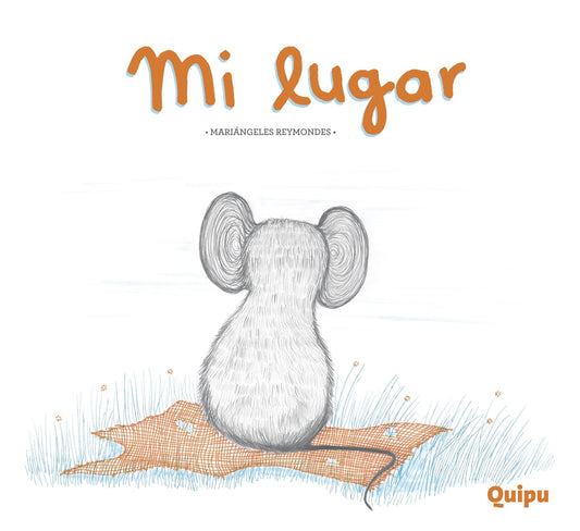 Mi lugar | MARIÁNGELES REYMONDES