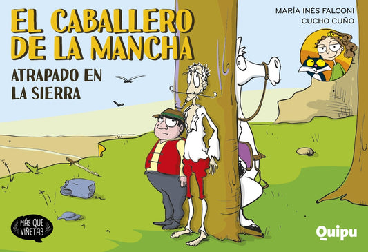 El caballero de la mancha 4. Atrapado en la sierra | María Inés Falconi - Cucho Cuño