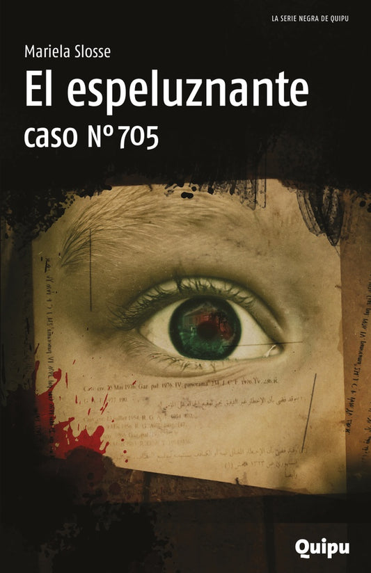 El espeluznante caso nº 705 | MARIELA SLOSSE