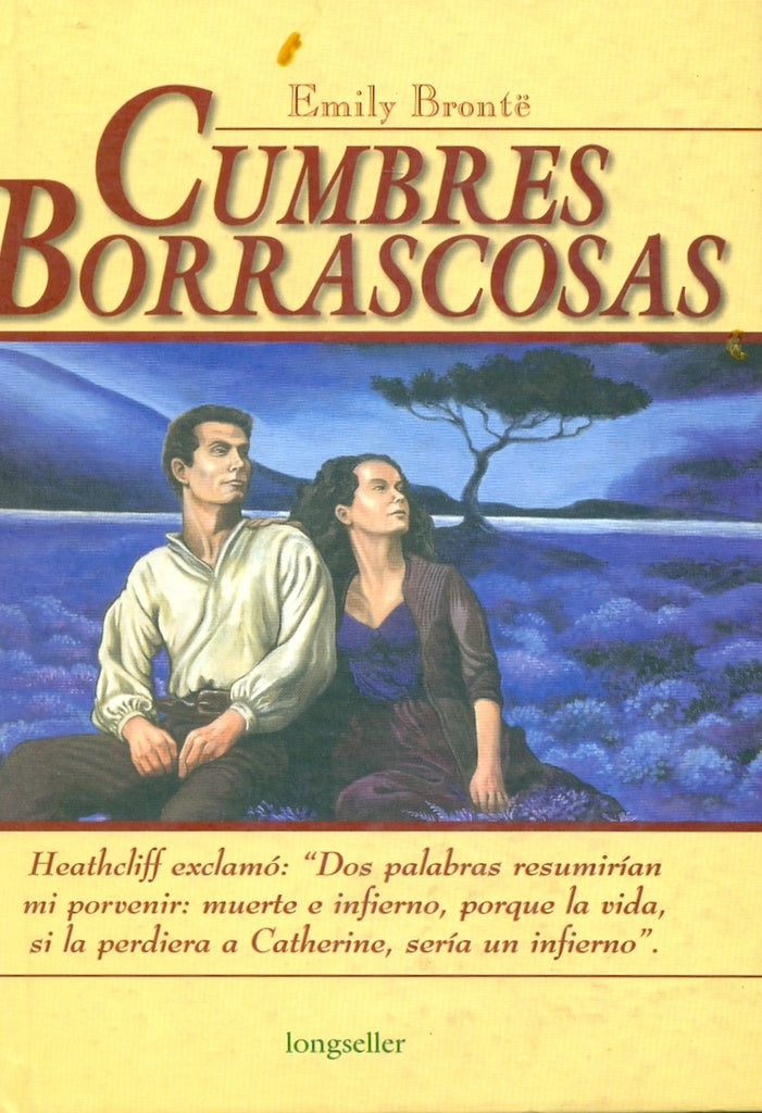 CUMBRES BORRASCOSAS | Emily Brontë