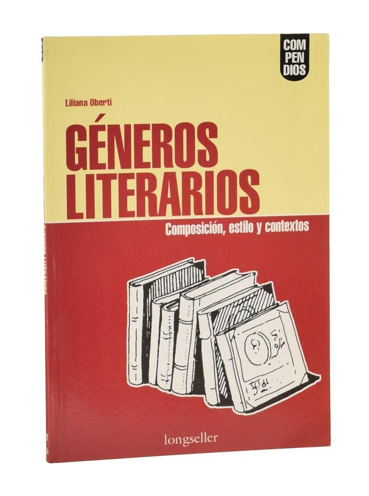 Géneros literarios: Composición, estilo y contextos | Liliana Oberti