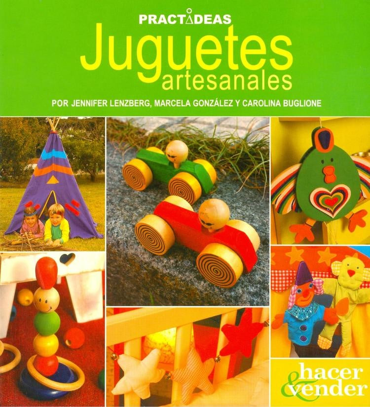 Juguetes artesanales. Practideas | Matilde Asenzo