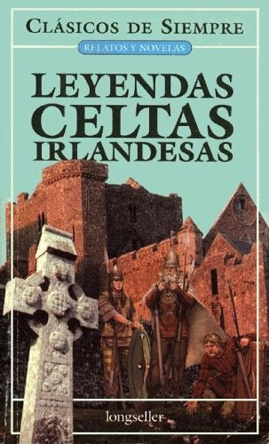 Leyendas celtas irlandesas | Varios autores