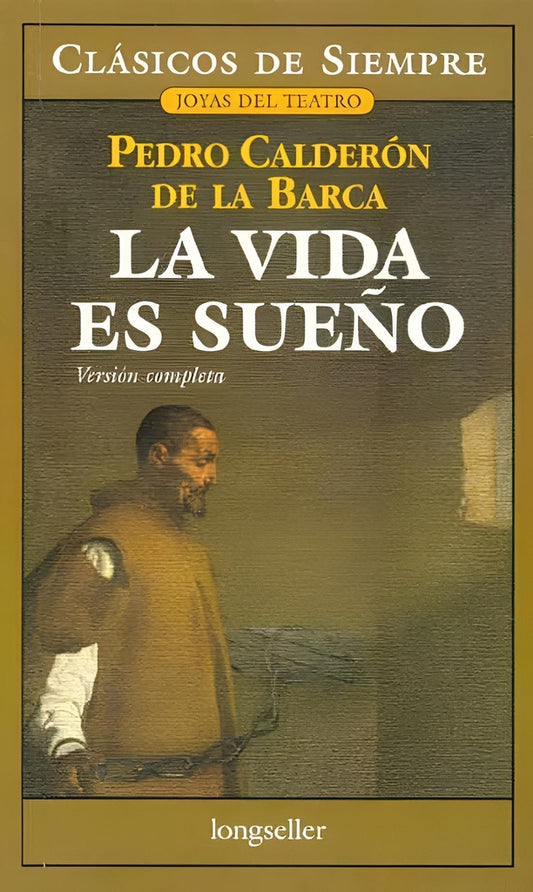 La vida es sueño | PEDRO CLADERON DE LA BARCA