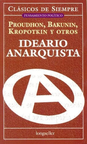 Ideario anarquista | Varios autores