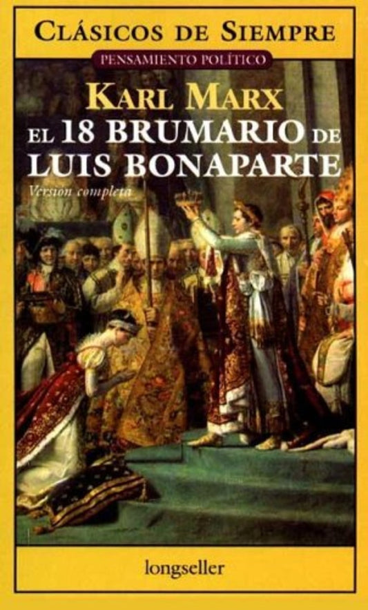 El 18 Brumario de Luis Bonaparte | KARL MARX