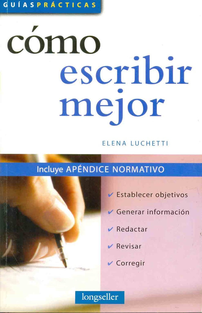 Cómo escribir mejor | ELENA LUCHETTI