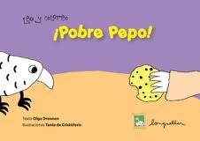 ¡Pobre Pepo! Leo y coloreo | OLGA DRENNEN