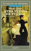 OTRA VUELTA DE TUERCA | HENRY JAMES