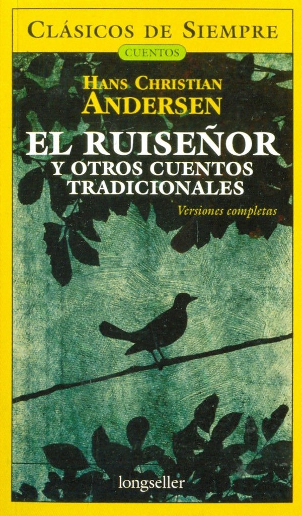 El ruiseñor y otros cuentos tradicionales | HANS CHRISTIAN ANDERSEN