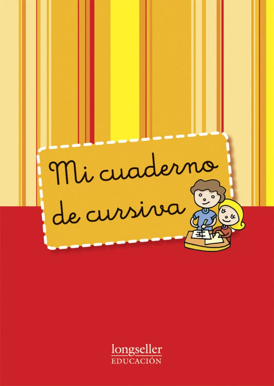 Mi cuaderno de cursiva | Gabriela Alvarado