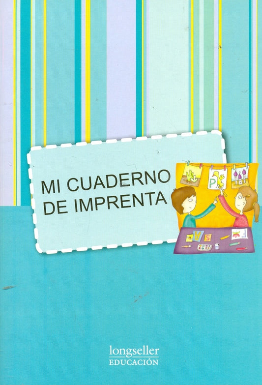 Mi cuaderno de imprenta | Longseller