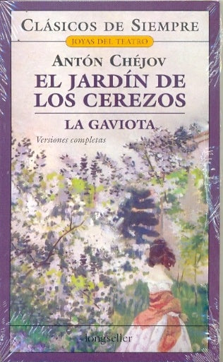 El jardín de los cerezos / La gaviota | Anton Chéjov