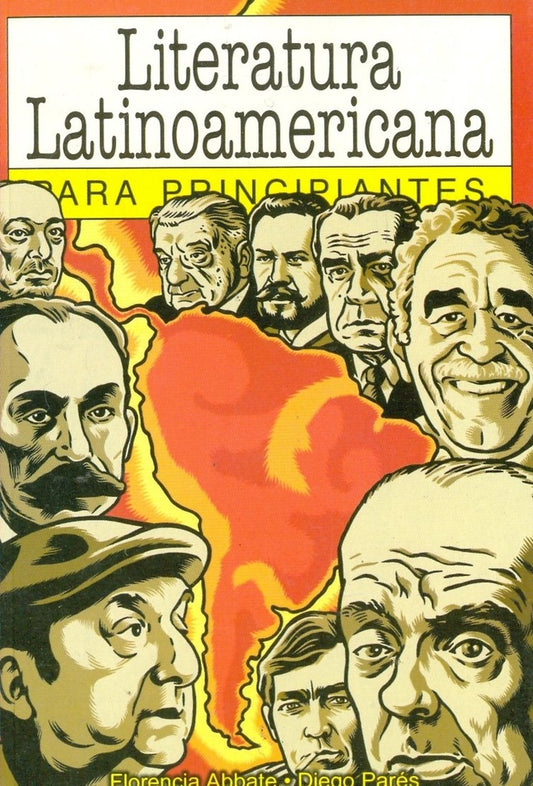 Literatura latinoamericana para principiantes | FLORENCIA ABBATE