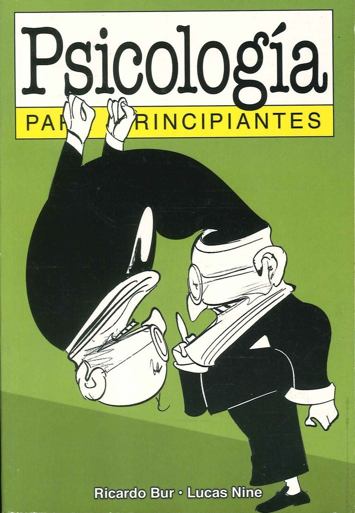 Psicología para principiantes | RICARDO BUR - LUCAS NINE