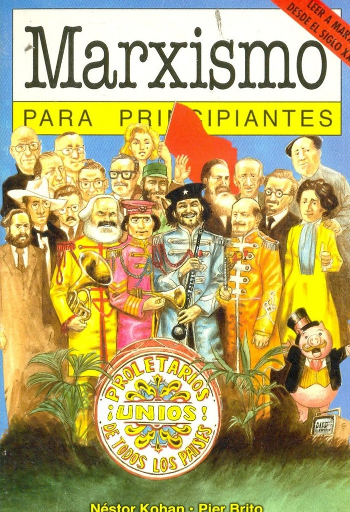 Marxismo para principiantes | Nestor Kohan