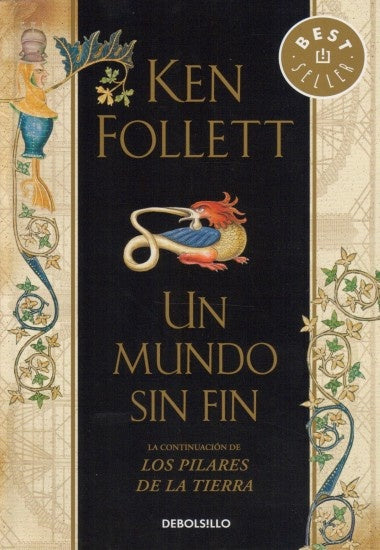 Un mundo sin fin. Saga Los pilares de la Tierra 2 | Ken Follett