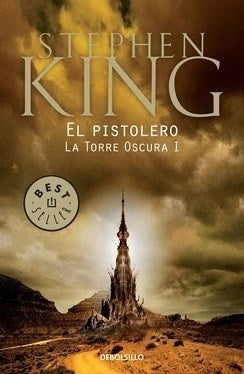 EL PISTOLERO - LA TORRE OSCURA I | Stephen King