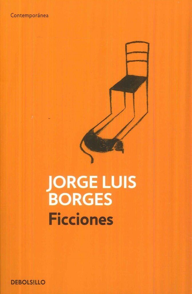 Ficciones | JORGE LUIS BORGES