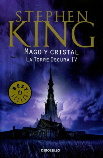 MAGO Y CRISTAL. LA TORRE OSCURA IV | Stephen King