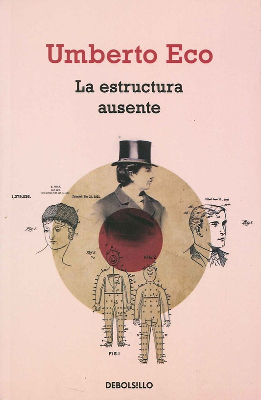 La estructura del ausente | Umberto Eco
