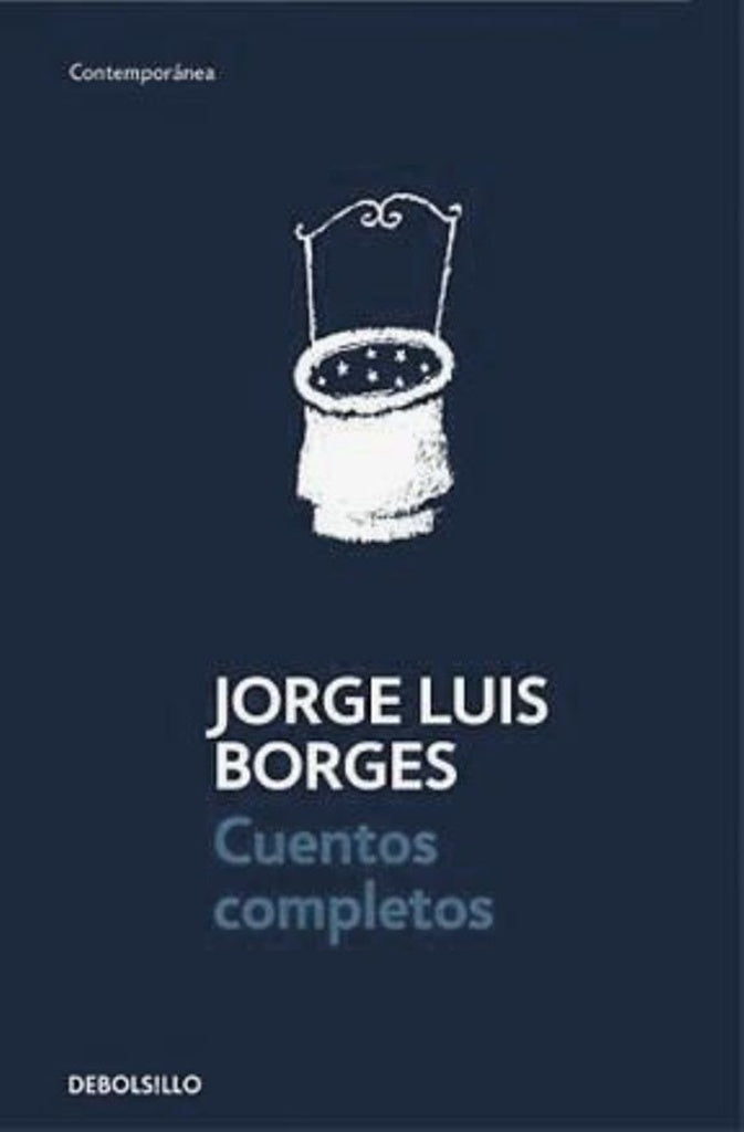 Cuentos completos | JORGE LUIS BORGES