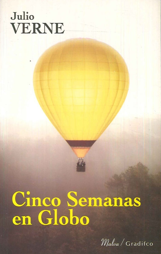 CINCO SEMANAS EN GLOBO | JULIO VERNE