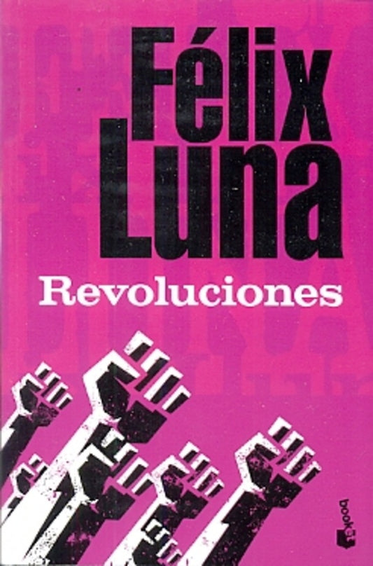 Revoluciones | FELIX LUNA