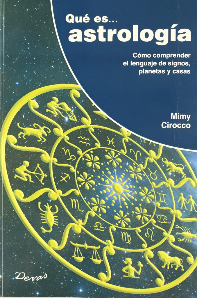 Qué es... Astrología | Mimy Cirocco