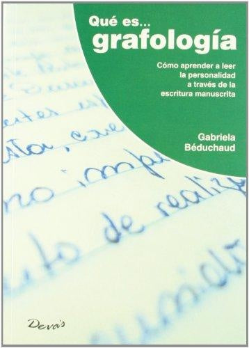 Qué es... grafología | GABRIELA BEDUCHAUD
