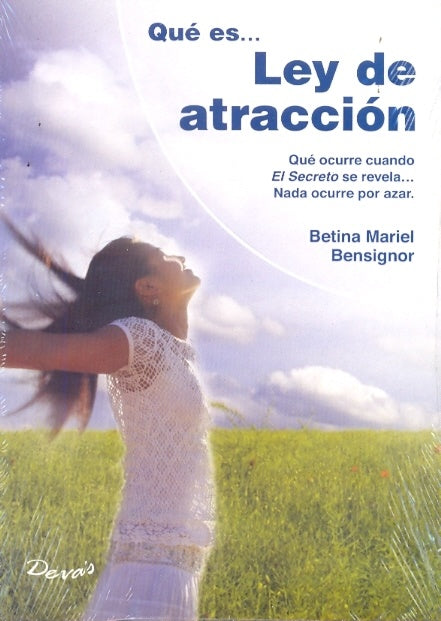 Qué es... ley de atracción | Betina Mariel Bensignor