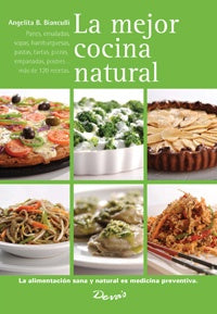 LA MEJOR COCINA NATURAL | ANGELITA B. BIANCULLI