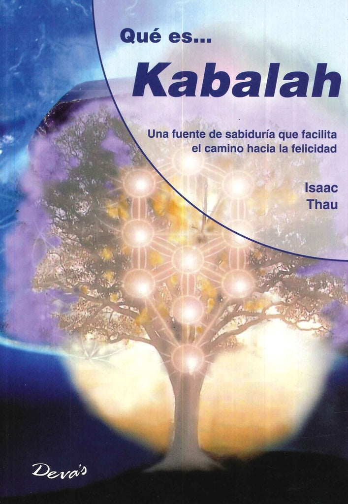 Qué es... Kabalah | Isaac Thau