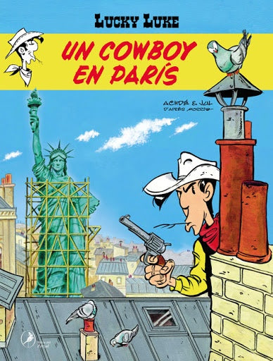 Un cowboy en París. Lucky Luke 41 | MORRIS/ ACHDE/ JUL