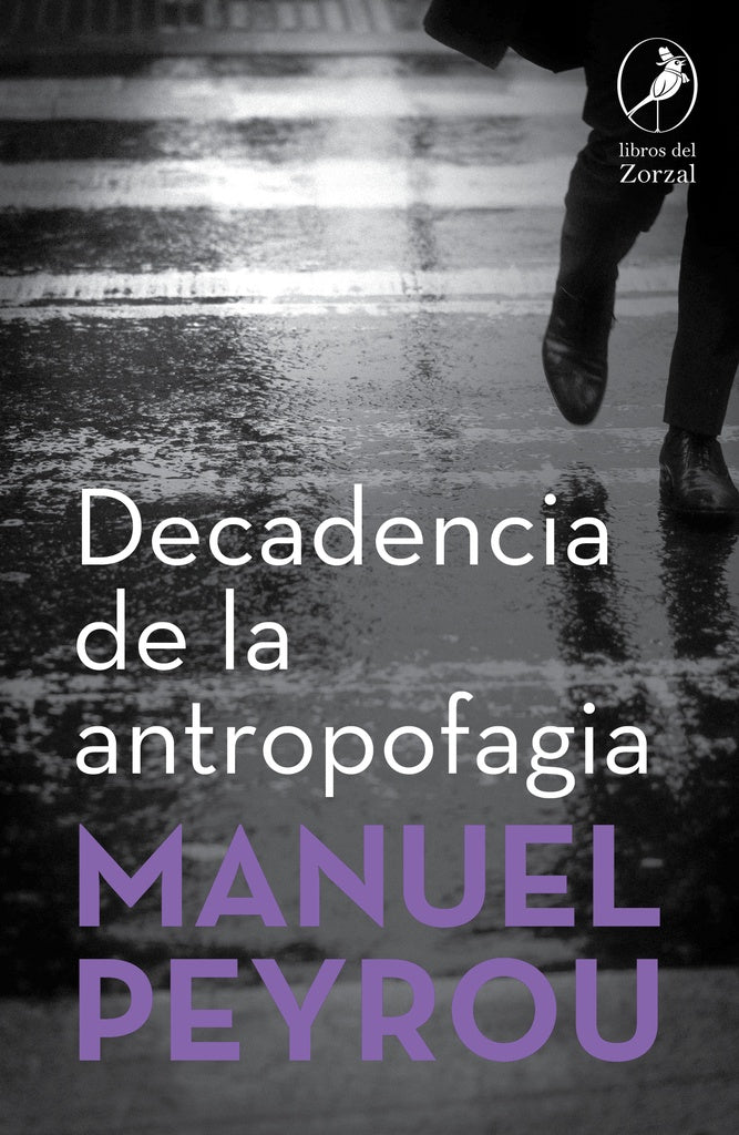Decadencia de la antropofagia | MANUEL PEYROU